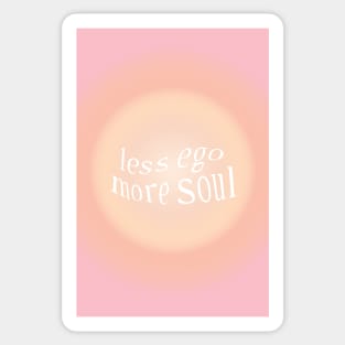 Less Ego More Soul Pink and Peach Aura Sticker